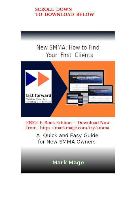 New SMMA Owners: How to Find Your First Clients FREE E-Book